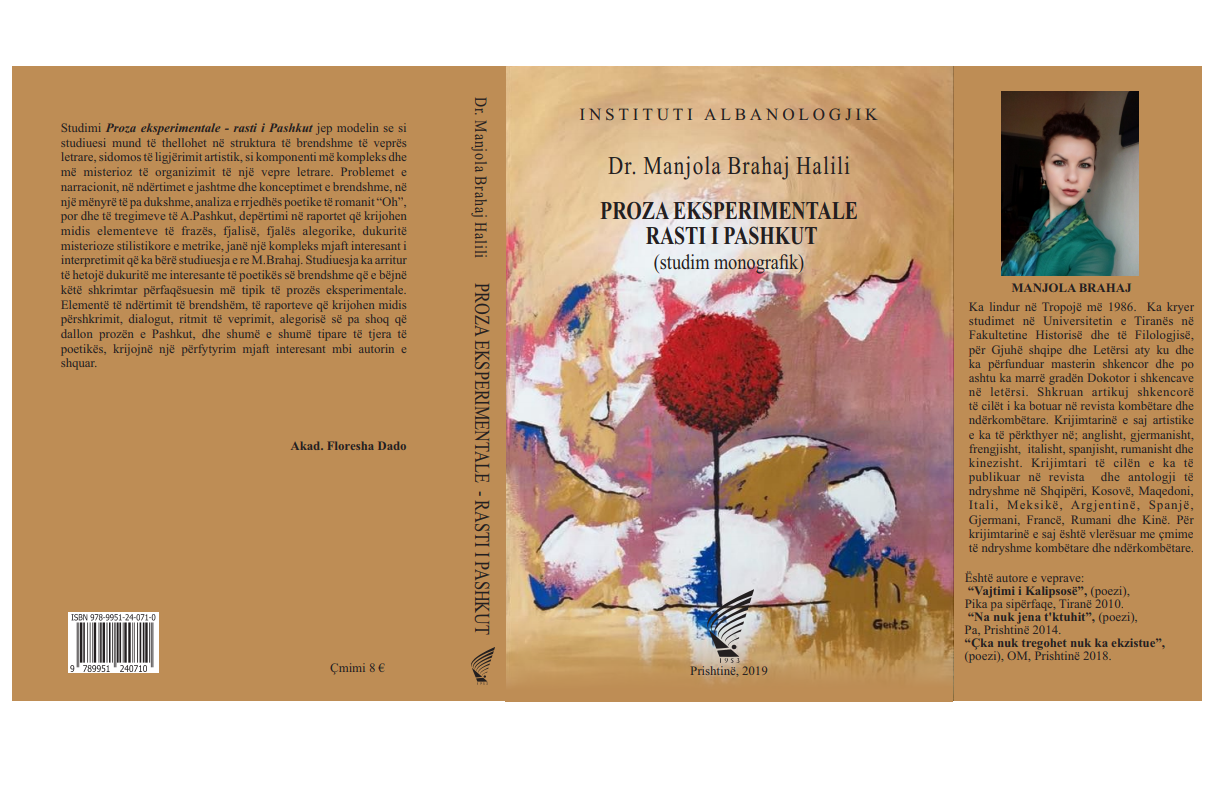 Botohet nga Instituti Albanologjik i Prishtinës libri studimor “Proza eksperimentale – rasti i Pashkut nga studiuesja Dr.Manjola Brahaj Halili