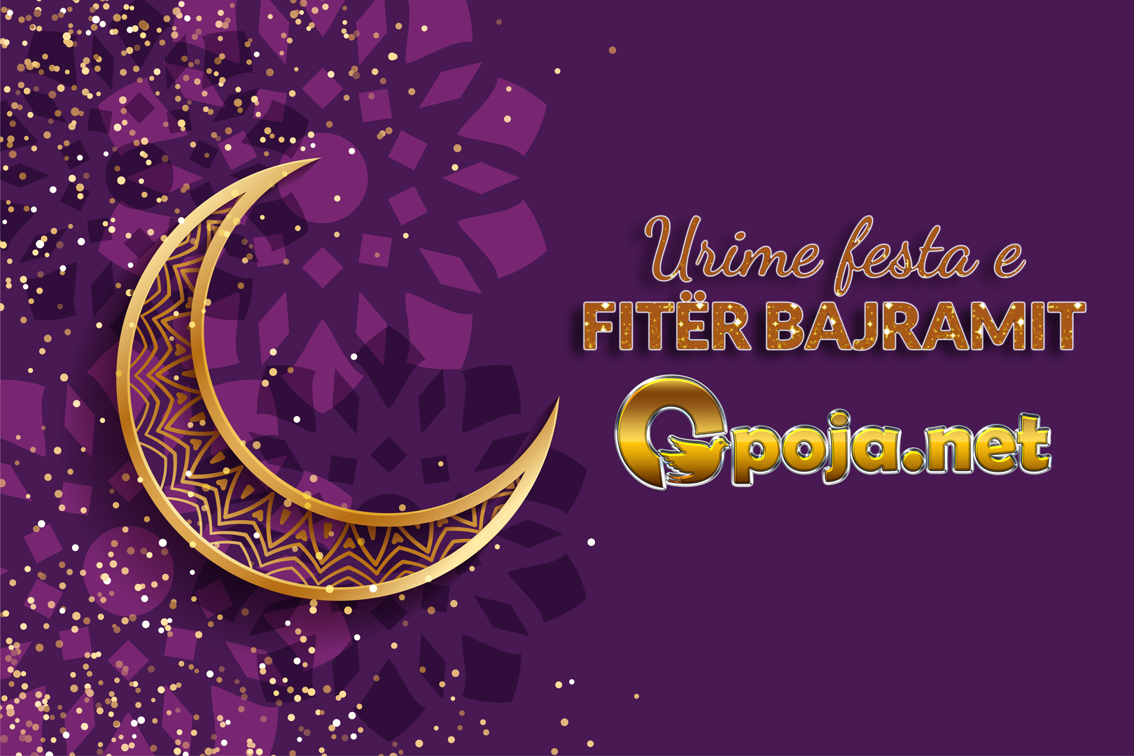 Të gjithë besimtarëve muslimanë urime Fitër Bajrami nga Portali Opoja.net